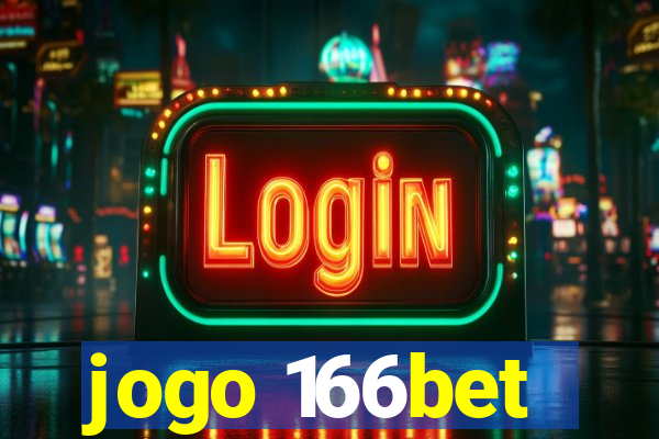 jogo 166bet